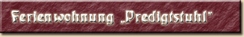 Ferienwohnung Predigtstuhl